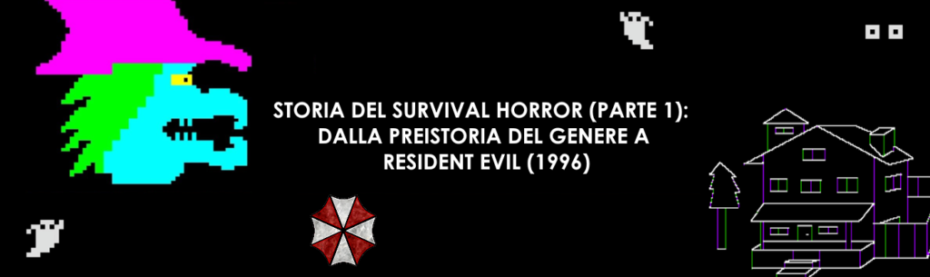 storia del survival horror parte 1